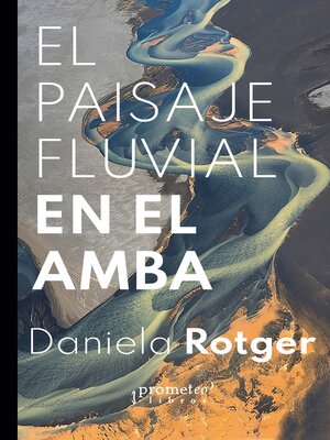 cover image of El paisaje fluvial en el AMBA
